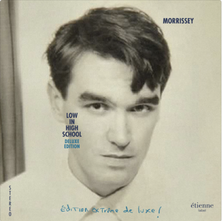 Morrissey - Deluxe Edition - Low in High School